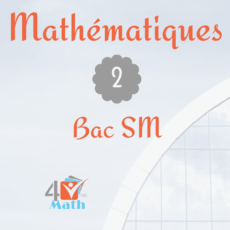 Mathématiques 2ème BAC Sciences Mathématiques - 4Math