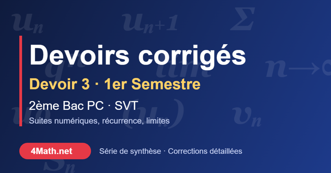 Devoir 3 corrigé 1er semestre 2ème Bac PC-SVT